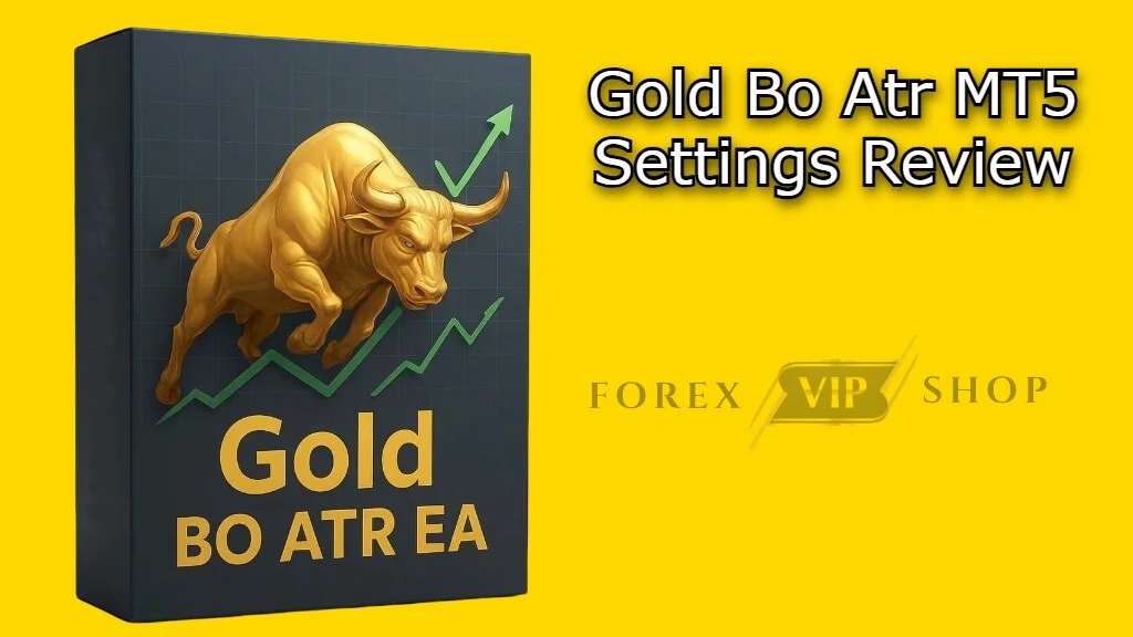 Gold Bo Atr MT5 Settings Review
